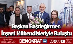 Başkan Başdeğirmen İnşaat Mühendisleriyle buluştu