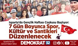 Isparta’da Gençlik Haftası Coşkusu Başlıyor: 7 Gün Boyunca Spor, Kültür ve Sanat Etkinlikleri Düzenlenecek