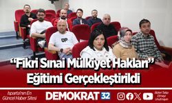 “Fikri Sınai Mülkiyet Hakları” Eğitimi Gerçekleştirildi