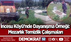 İncesu Köyü’nde Dayanışma Örneği: Mezarlık Temizlik Çalışmaları