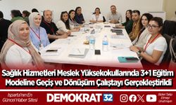 Sağlık Hizmetleri Meslek Yüksekokullarında 3+1 Eğitim Modeline Geçiş ve Dönüşüm Çalıştayı Gerçekleştirildi