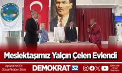 Meslektaşımız Yalçın Çelen Evlendi