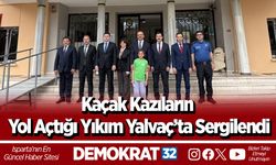 Kaçak Kazıların Yol Açtığı Yıkım Yalvaç’ta Sergilendi