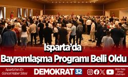 Isparta’da Bayramlaşma Programı Belli Oldu