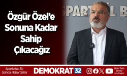 Özgür Özel’e Sonuna Kadar Sahip Çıkacağız
