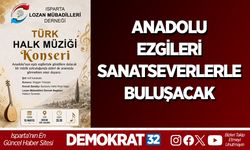 ANADOLU EZGİLERİ SANATSEVERLERLE BULUŞACAK