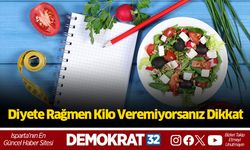 Diyete Rağmen Kilo Veremiyorsanız Dikkat