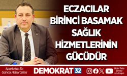 ECZACILAR BİRİNCİ BASAMAK SAĞLIK HİZMETLERİNİN GÜCÜDÜR