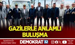 GAZİLERLE ANLAMLI BULUŞMA