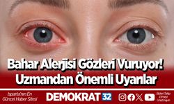 Bahar Alerjisi Gözleri Vuruyor! Uzmandan Önemli Uyarılar