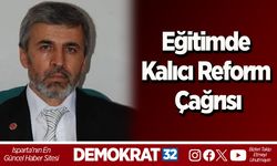 Eğitimde Kalıcı Reform Çağrısı