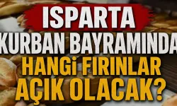 Isparta 2026 Kurban Bayramında Hangi Fırınlar Açık Olacak?