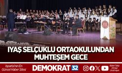 IYAŞ SELÇUKLU ORTAOKULU’NDAN MUHTEŞEM GECE