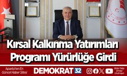 Kırsal Kalkınma Yatırımları Programı Yürürlüğe Girdi