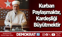 Kurban Paylaşmaktır, Kardeşliği Büyütmektir