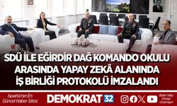 SDÜ İLE EĞİRDİR DAĞ KOMANDO OKULU ARASINDA YAPAY ZEKÂ ALANINDA İŞ BİRLİĞİ PROTOKOLÜ İMZALANDI