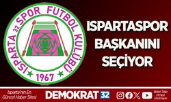 ISPARTASPOR BAŞKANINI SEÇİYOR