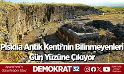 Isparta’daki Pisidia Antik Kenti’nin Bilinmeyenleri Gün Yüzüne Çıkıyor
