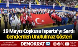 19 Mayıs Coşkusu Isparta’yı Sardı