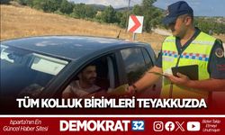 TÜM KOLLUK BİRİMLERİ TEYAKKUZDA