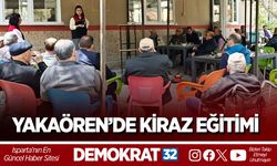 YAKAÖREN’DE KİRAZ EĞİTİMİ