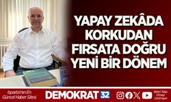 YAPAY ZEKÂDA KORKUDAN FIRSATA DOĞRU YENİ BİR DÖNEM