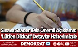 Sınava Saatler Kala Önemli Açıklama: 'Lütfen Dikkat!' Detaylar Haberimizde