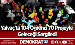 Yalvaç'ta 104 Öğrenci 70 Projeyle Geleceği Sergiledi