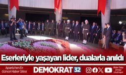 Eserleriyle yaşayan lider, dualarla anıldı