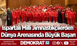 Ispartalı Milli Jimnastikçilerden Dünya Arenasında Büyük Başarı