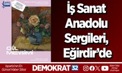 İş Sanat Anadolu Sergileri, Eğirdir’de