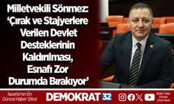 Milletvekili Sönmez: ‘Çırak ve Stajyerlere Verilen Devlet Desteklerinin Kaldırılması, Esnafı Zor Durumda Bırakıyor’