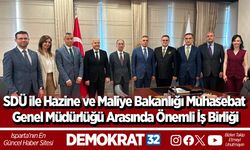 SDÜ ile Hazine ve Maliye Bakanlığı Muhasebat Genel Müdürlüğü Arasında Önemli İş Birliği