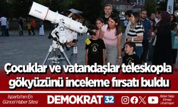 Çocuklar ve vatandaşlar teleskopla gökyüzünü inceleme fırsatı buldu