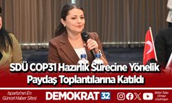 SDÜ COP31 Hazırlık Sürecine Yönelik Paydaş Toplantılarına Katıldı