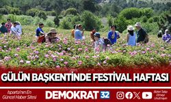 GÜLÜN BAŞKENTİNDE FESTİVAL HAFTASI