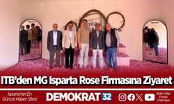 ITB’den MG Isparta Rose Firmasına Ziyaret