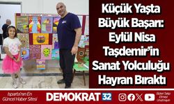 Küçük Yaşta Büyük Başarı: Eylül Nisa Taşdemir’in Sanat Yolculuğu Hayran Bıraktı