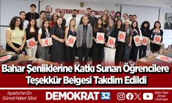Bahar Şenliklerine Katkı Sunan Öğrencilere Teşekkür Belgesi Takdim Edildi