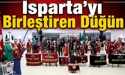 Isparta’yı Birleştiren Düğün