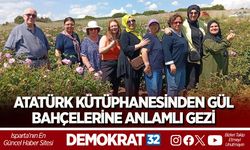 ATATÜRK KÜTÜPHANESİNDEN GÜL BAHÇELERİNE ANLAMLI GEZİ