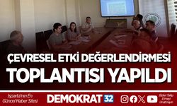 Çevresel Etki Değerlendirmesi Toplantısı Yapıldı