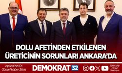 DOLU AFETİNDEN ETKİLENEN ÜRETİCİNİN SORUNLARI ANKARA’DA