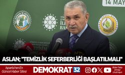 ASLAN; ''TEMİZLİK SEFERBERLİĞİ BAŞLATILMALI''
