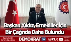 Başkan Yıldız, Emekliler İçin  Bir Çağrıda Daha Bulundu