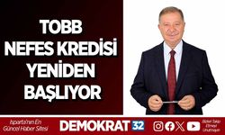TOBB NEFES KREDİSİ YENİDEN BAŞLIYOR