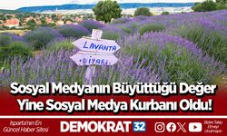Sosyal Medyanın Büyüttüğü Değer Yine Sosyal Medya Kurbanı Oldu!