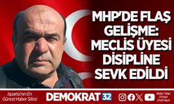 MHP'DE FLAŞ GELİŞME: MECLİS ÜYESİ DİSİPLİNE SEVK EDİLDİ