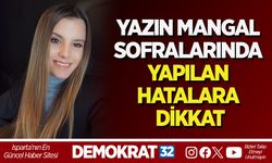 YAZIN MANGAL SOFRALARINDA YAPILAN HATALARA DİKKAT
