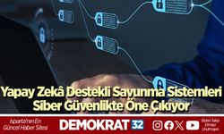 Yapay Zekâ Destekli Savunma Sistemleri Siber Güvenlikte Öne Çıkıyor